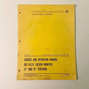 Vintage 1982 Service Manual Electohome G07  19 Inch RGB Colour Monitor Damaged